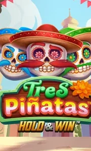 Tres Pinatas Hold And Win