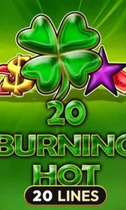 20 Burning Hot